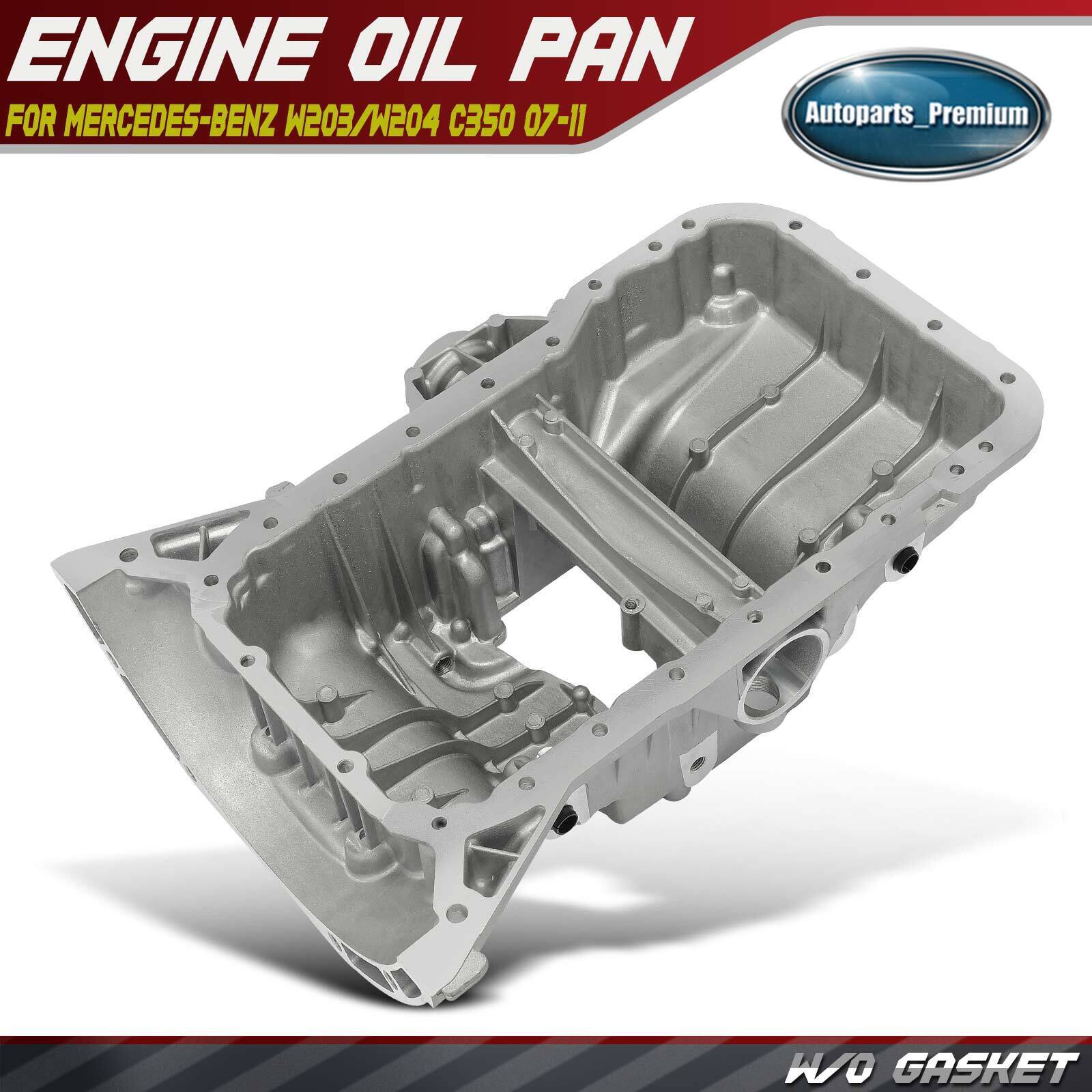 Engine Oil Pan for Mercedes-Benz W203/W204 C350 07-11 C230 C280 C300 W212 E350