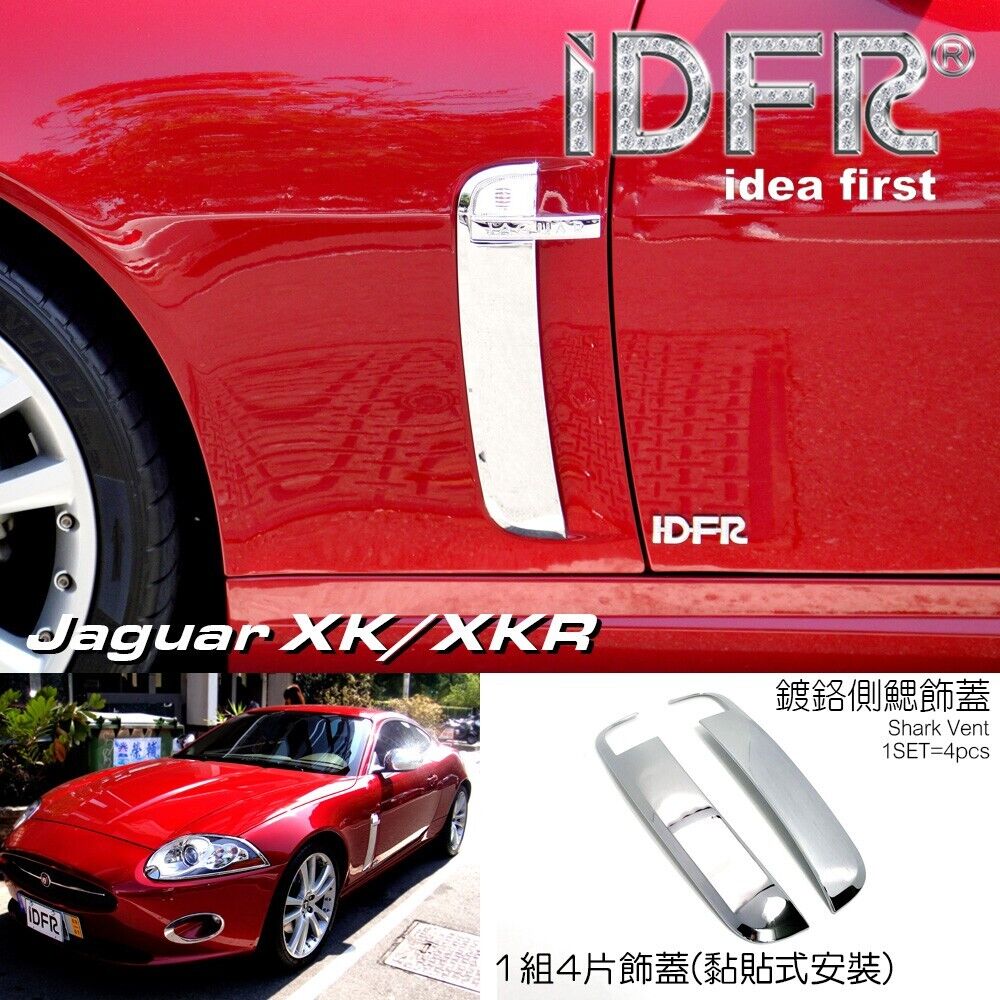 IDFR Jaguar XK / XKR X150 2006~2010 chrome fender cover for side vent