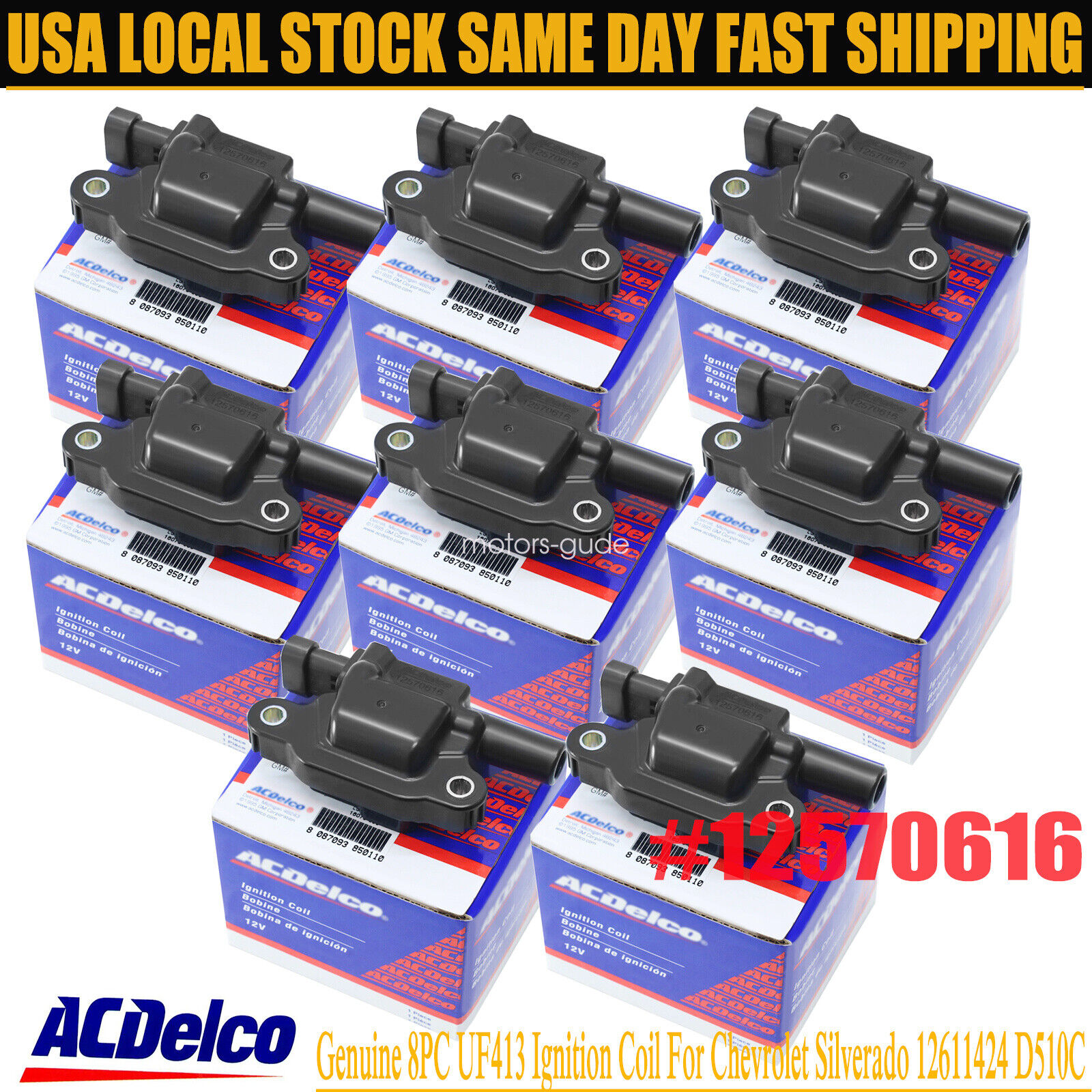 Genuine 8PCS Ignition Coil D510C For Chevrolet UF413 12570616 BSC1511 12611424