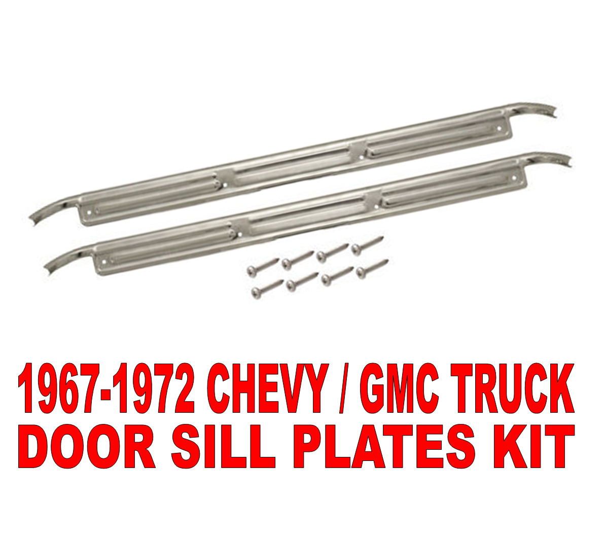19 67 68 69 70 71 72 Chevy C10 GMC Truck Stainless Door Sill Plates Pair