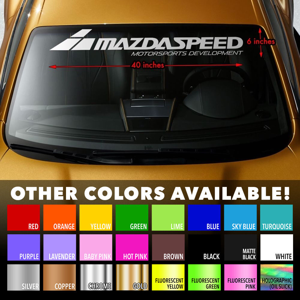 MAZDA MAZDASPEED STYLE #2 Windshield Banner Vinyl Premium Decal Sticker 40\