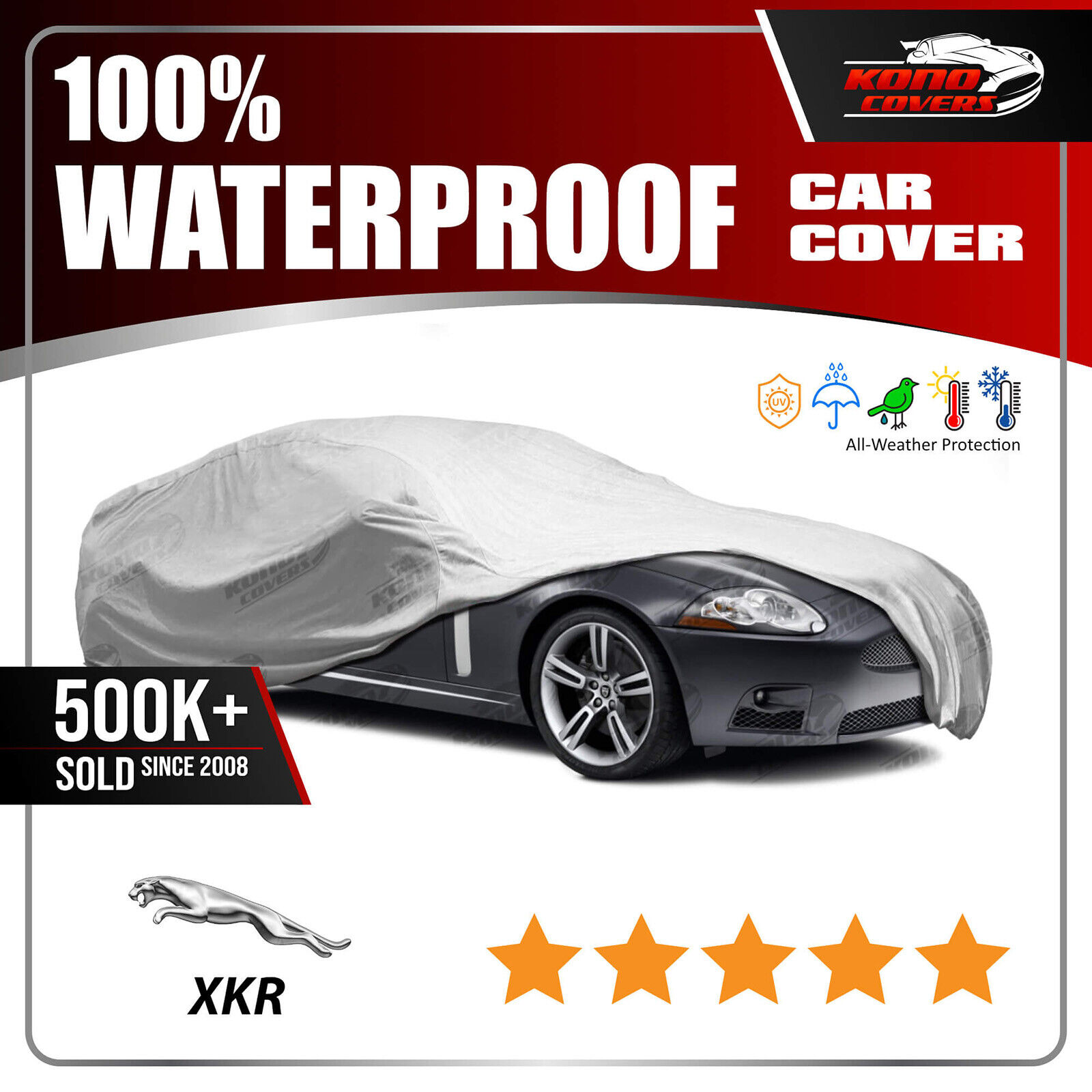 Jaguar XK8 / XKR 1997-2006 CAR COVER - 100% Waterproof 100% Breathable
