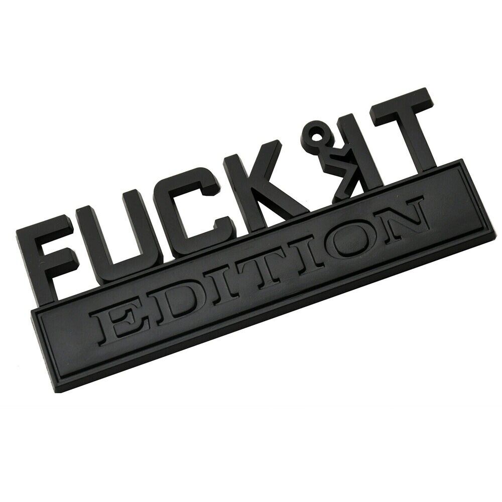 2pc F*CK IT GUY EDITION All Black emblem Badges fits Chevy Silver Ford Car Truck