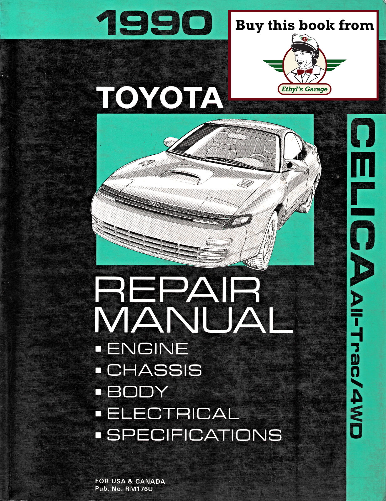 1990 Toyota Celica All-Trac/4WD Factory Shop Service Repair Maintenance Manual