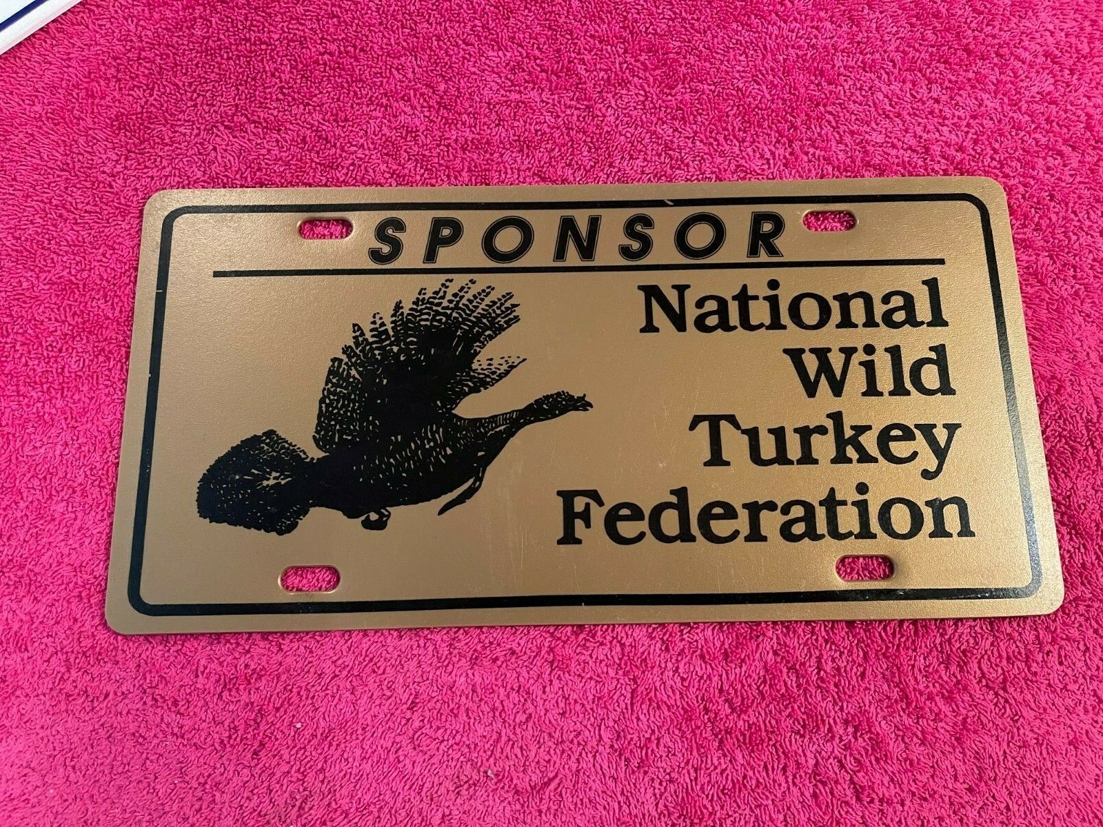 VINTAGE NATIONAL WILD TURKEY ASSOCIATION Novelty Booster License Plate Tag 