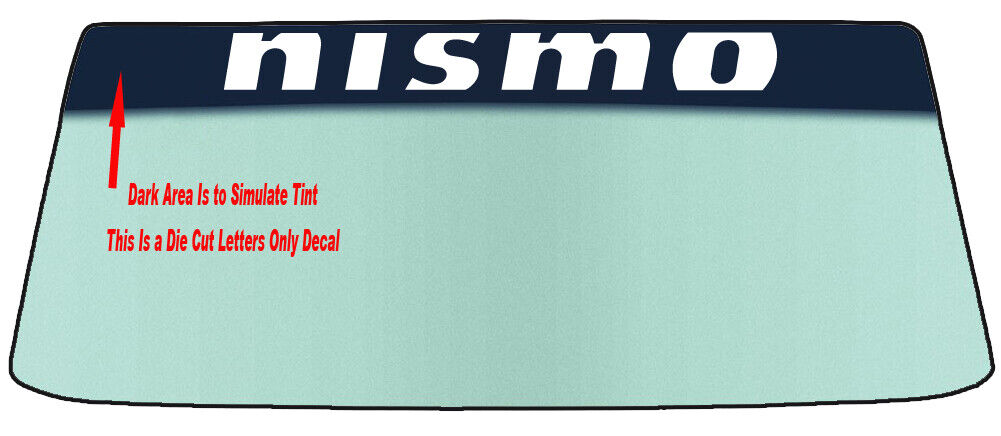 FITS NISSAN NISMO WINDSHIELDS BANNER DIE CUT VINYL DECAL WITH APPLICATION TOOL