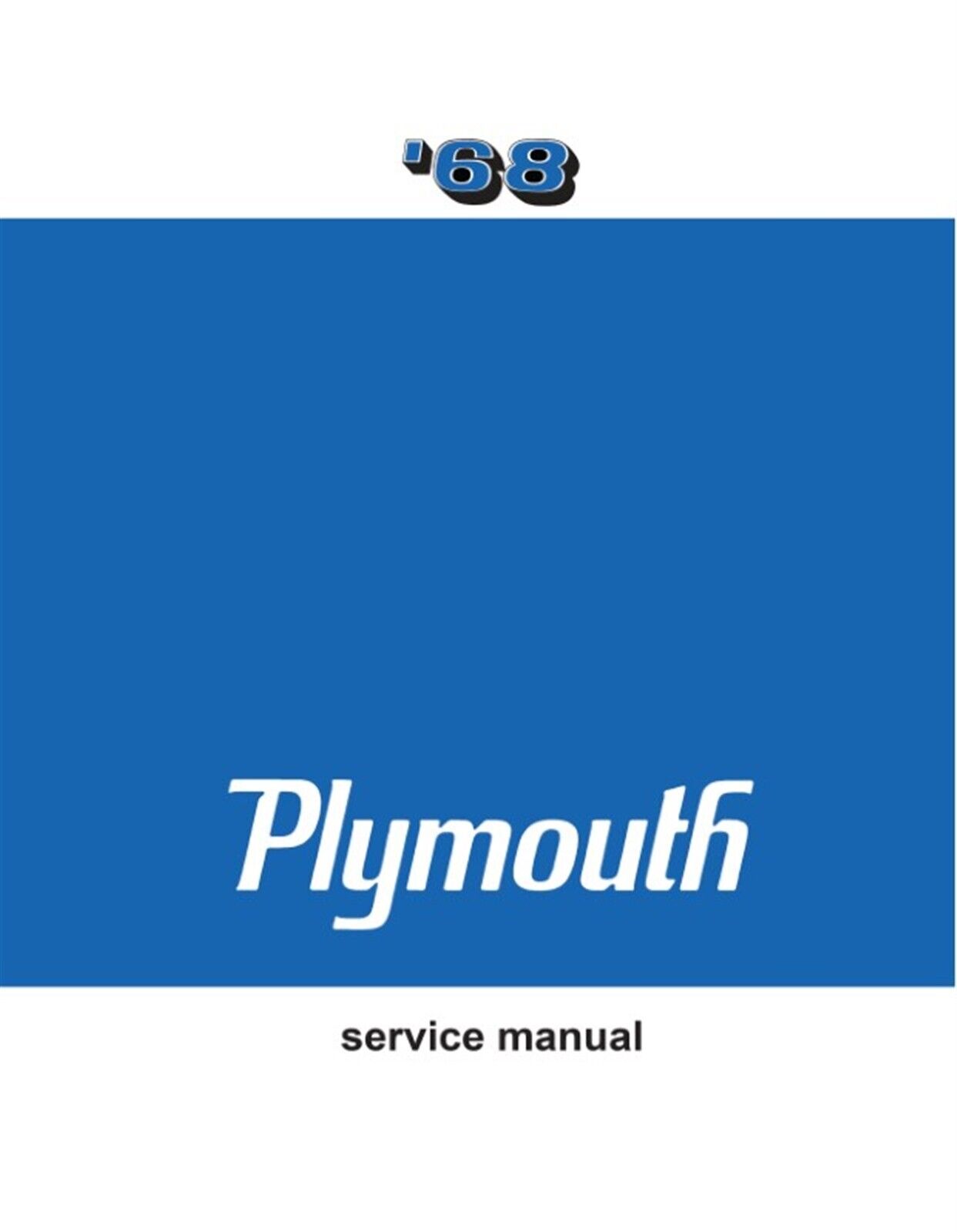 1968 Plymouth Factory Service Manual