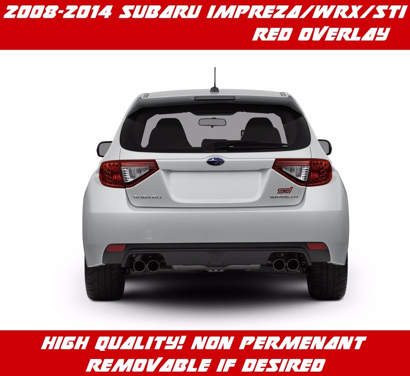 Red Tail Light Vinyl Overlays for Subaru Impreza WRX STI 2008 - 2014