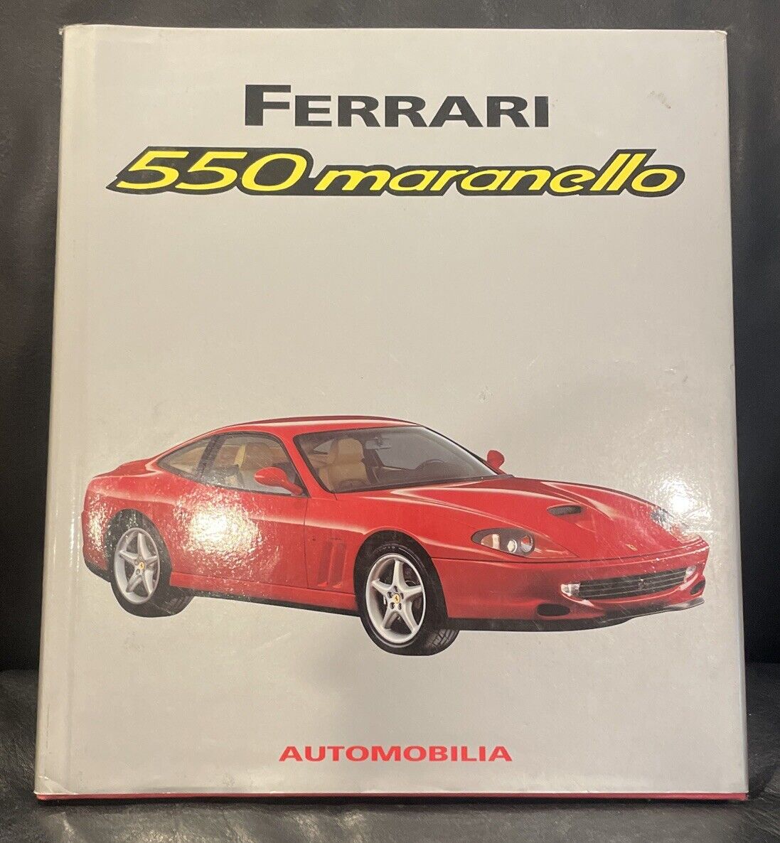 FERRARI 550 MARANELLO AUTOMOBILIA OUT OF PRINT BOOK 2000 ALFIERI MULTILANGUAGE