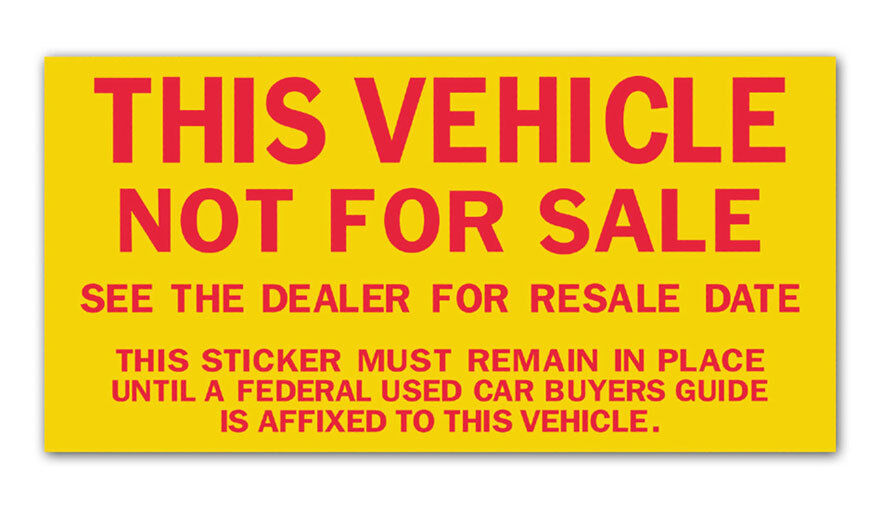 This Vehicle Not For Sale Vinyl Sticker - Yellow with Red Letters (100 per pack)