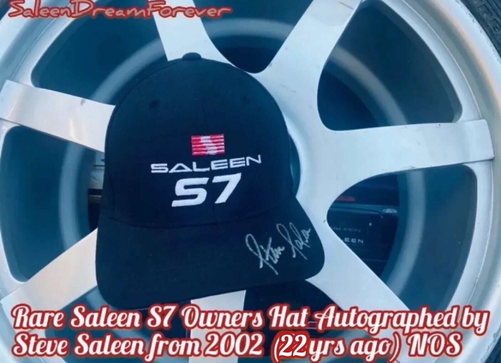 RARE SALEEN S7 OWNERS HAT NOS FRM 02 AUTOGRAPHED BY STEVE S FORD 427 NA MUSTANG