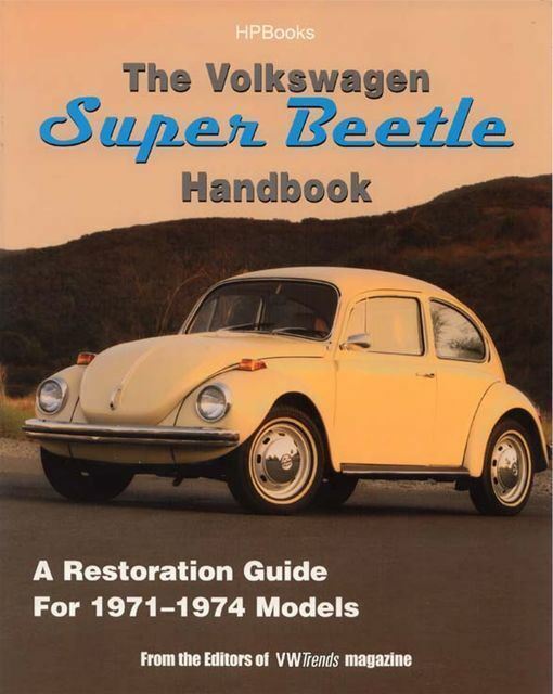 Volkswagen Super Beetle Restoration Guide 71 72 73 74 Vw Manual Book