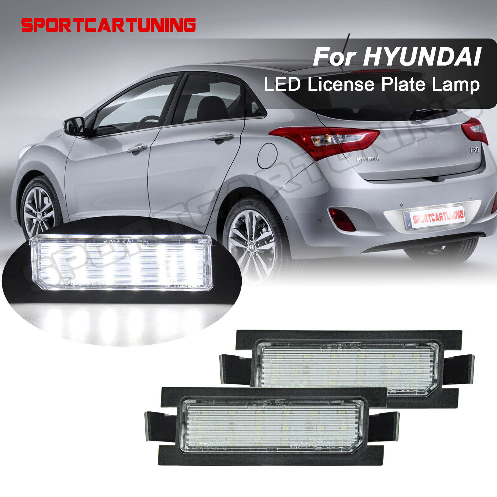 OE-Fit 3W Full LED License Plate Lights For Hyundai I30 Accent Elantra GT 13-17