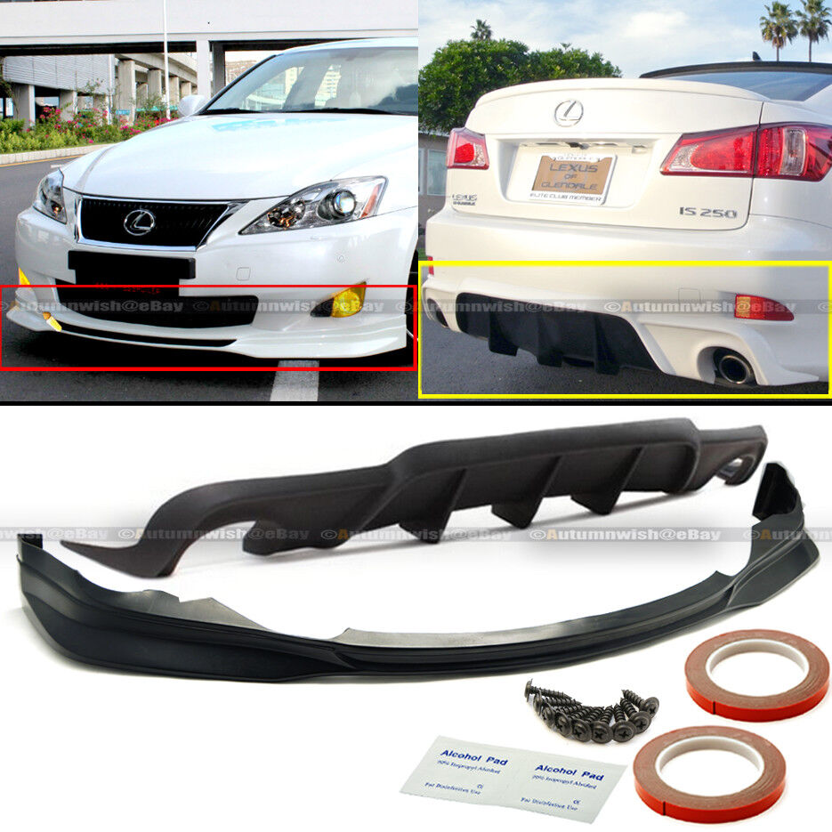 For 06-08 IS250 IS350 F Sport Style PU Front Lip & Rear Diffuser Bumper Body Kit