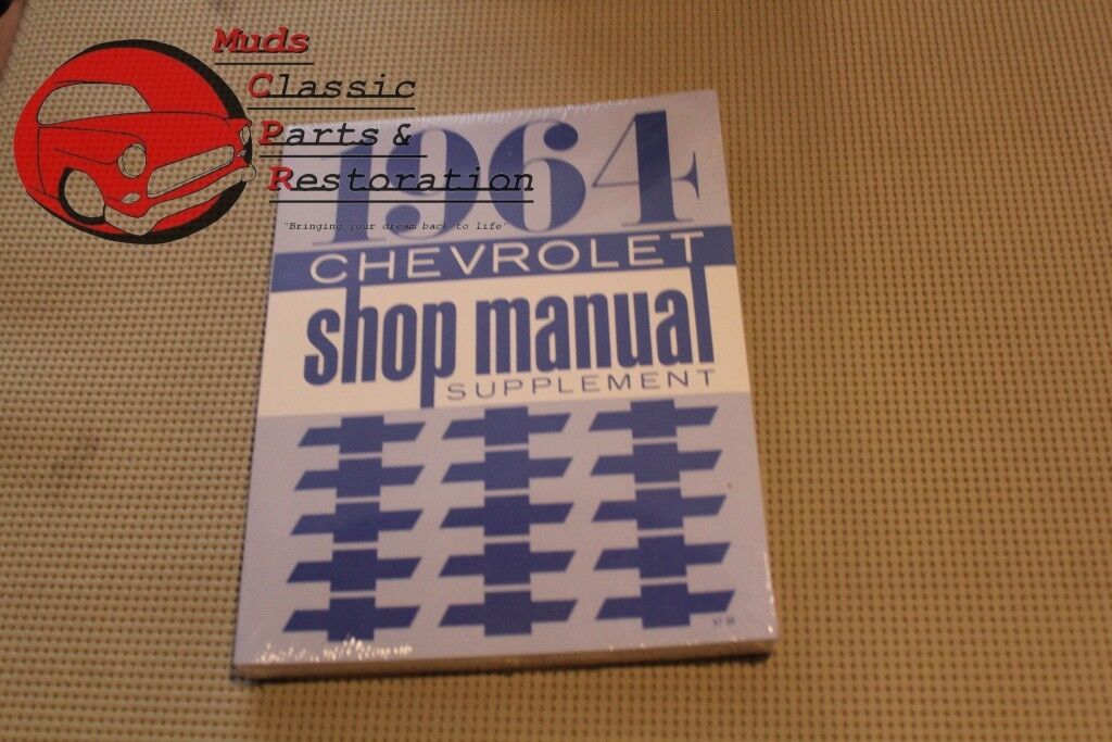 1964 64 Chevy Passenger Car Bel Air Impala Shop Service Repair Manual Supplement