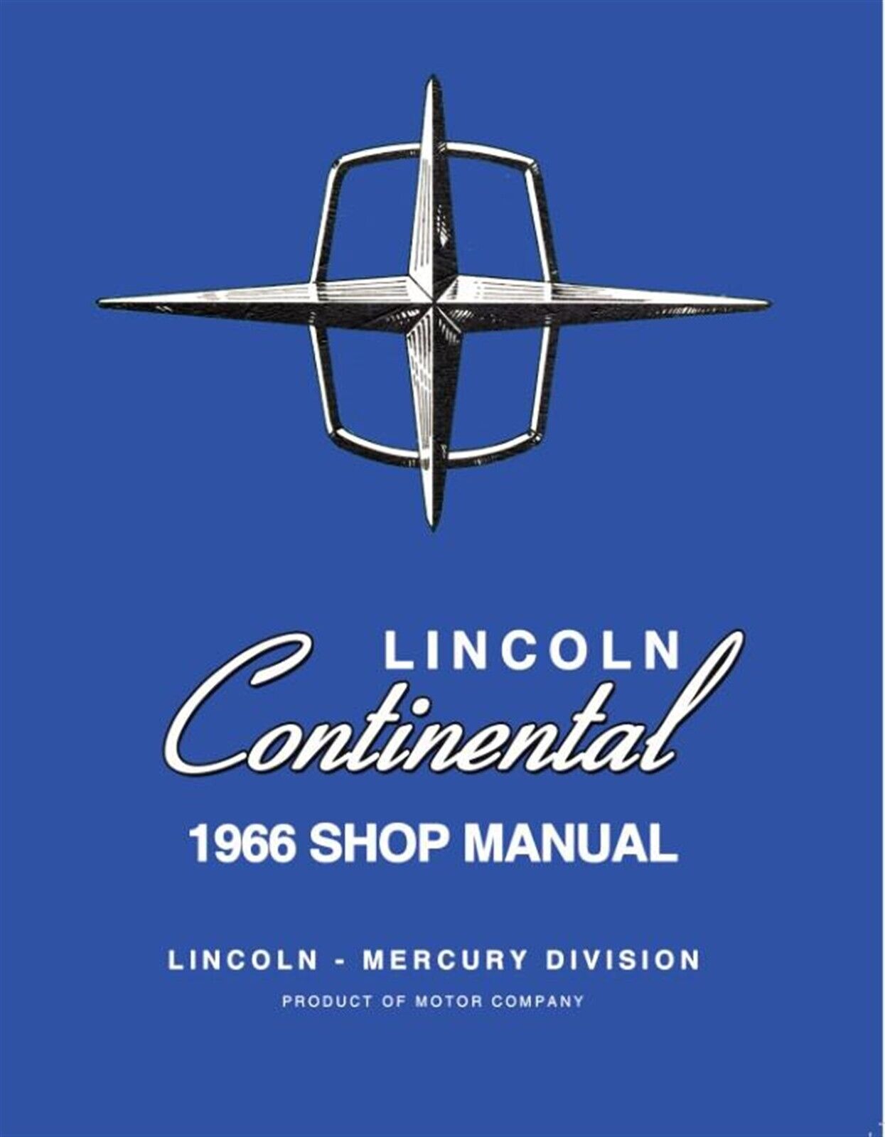 1966 Lincoln Continental Shop Manual