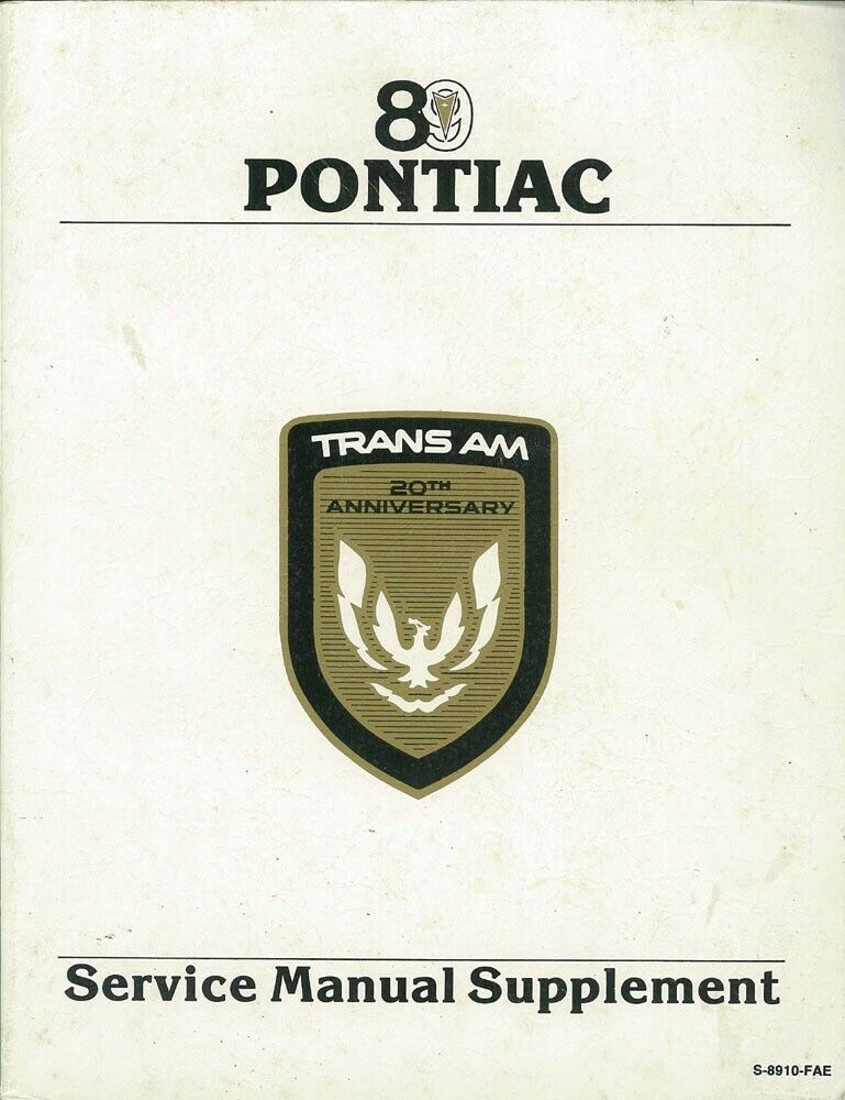 1989 Pontiac Trans Am 20th Anniversary Service Shop Repair Manual Supplement OEM
