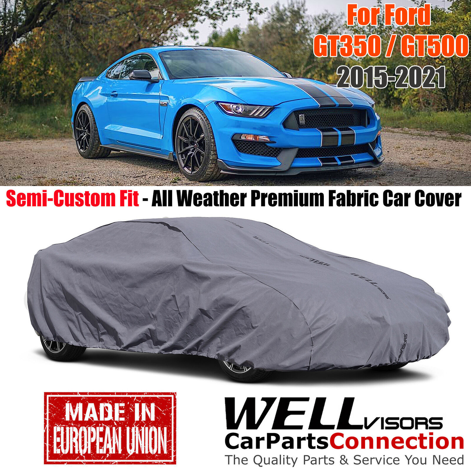 WellVisors All Weather Car Cover For 2015-2022 Ford Mustang Shelby GT350 GT500