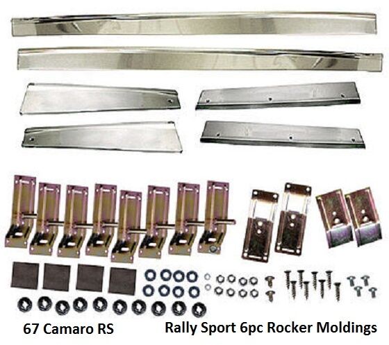 Camaro 67 RS 6 pc Rally Sport Rocker Molding Set 1967 with clips kit