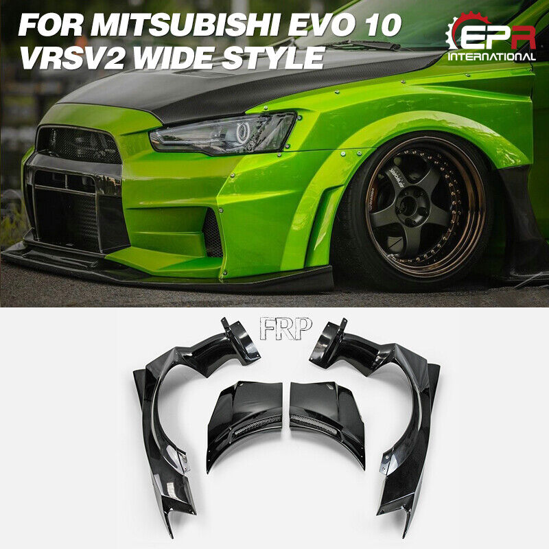 For Mitsubishi EVO 10 X VRS Ver2 Wide Style FRP Front Fender Flares 4Pcs Addon