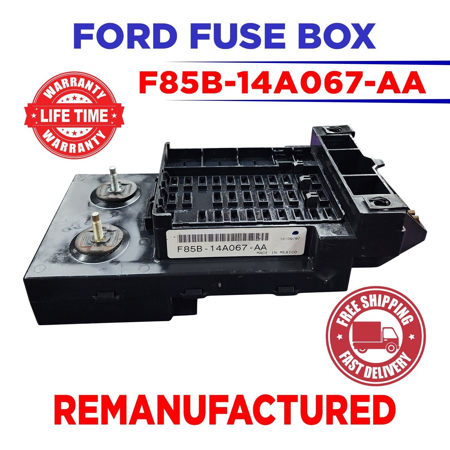 Rebuilt F85B-14A067-AA 1998 Ford F150 Expedition Fuse box