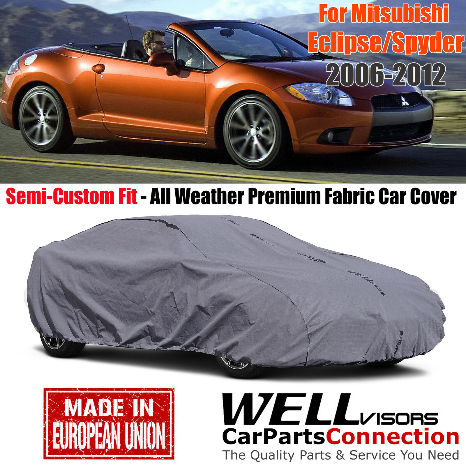 WellVisors All Weather Car Cover For 2006-2012 Mitsubishi Eclipse Spyder
