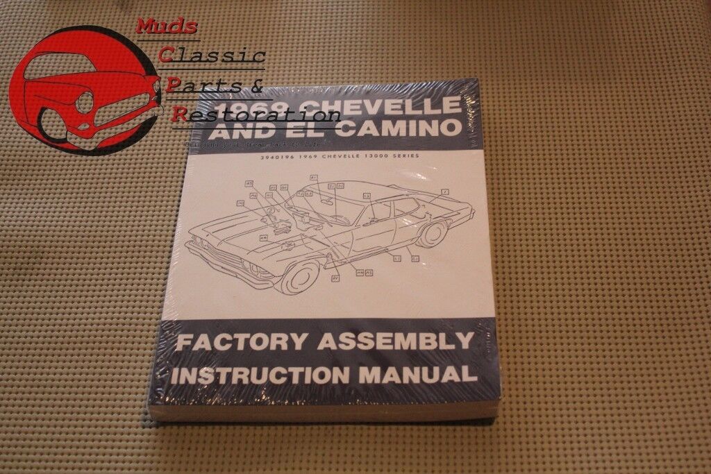 1969 69 Chevrolet Chevelle & El Camino Malibu SS Factory Assembly Manual New