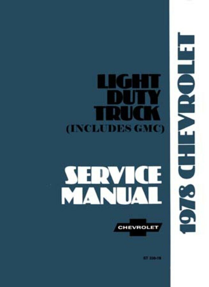 1978 Chevrolet GMC Truck Shop Service Repair Manual Book Engine Drivetrain OEM