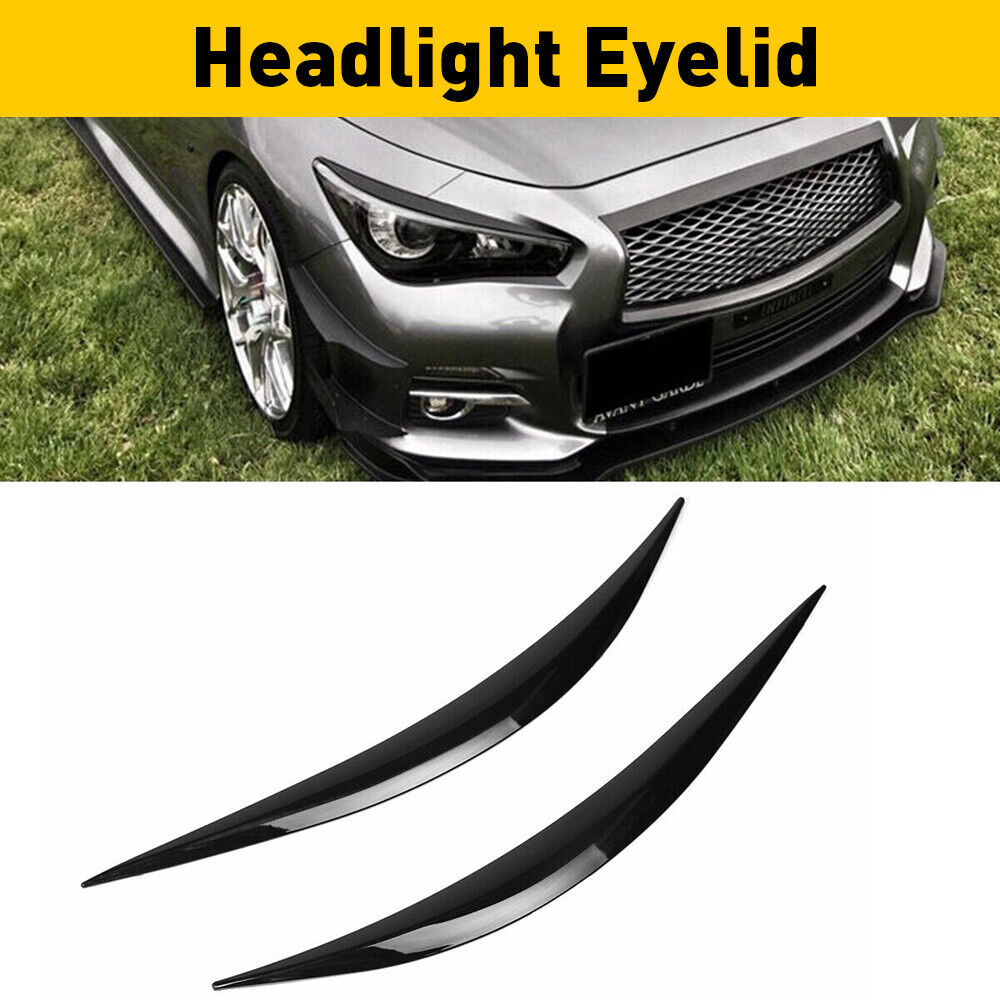 Headlight Eyebrows Eyelid Trim Cover Glossy Black For 2014-2023 Infiniti Q50