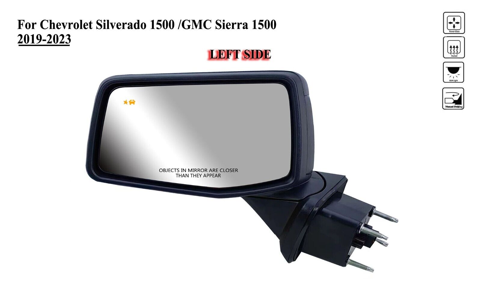 Driver Left Side  Mirror Power Heat BSM for Chevrolet Silverado/GMC Sierra 19-23