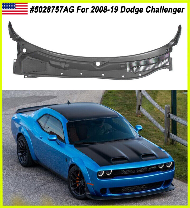 Windshield Wiper Cowl Top Panel For Dodge Challenger #5028757AG 2008-2019 US