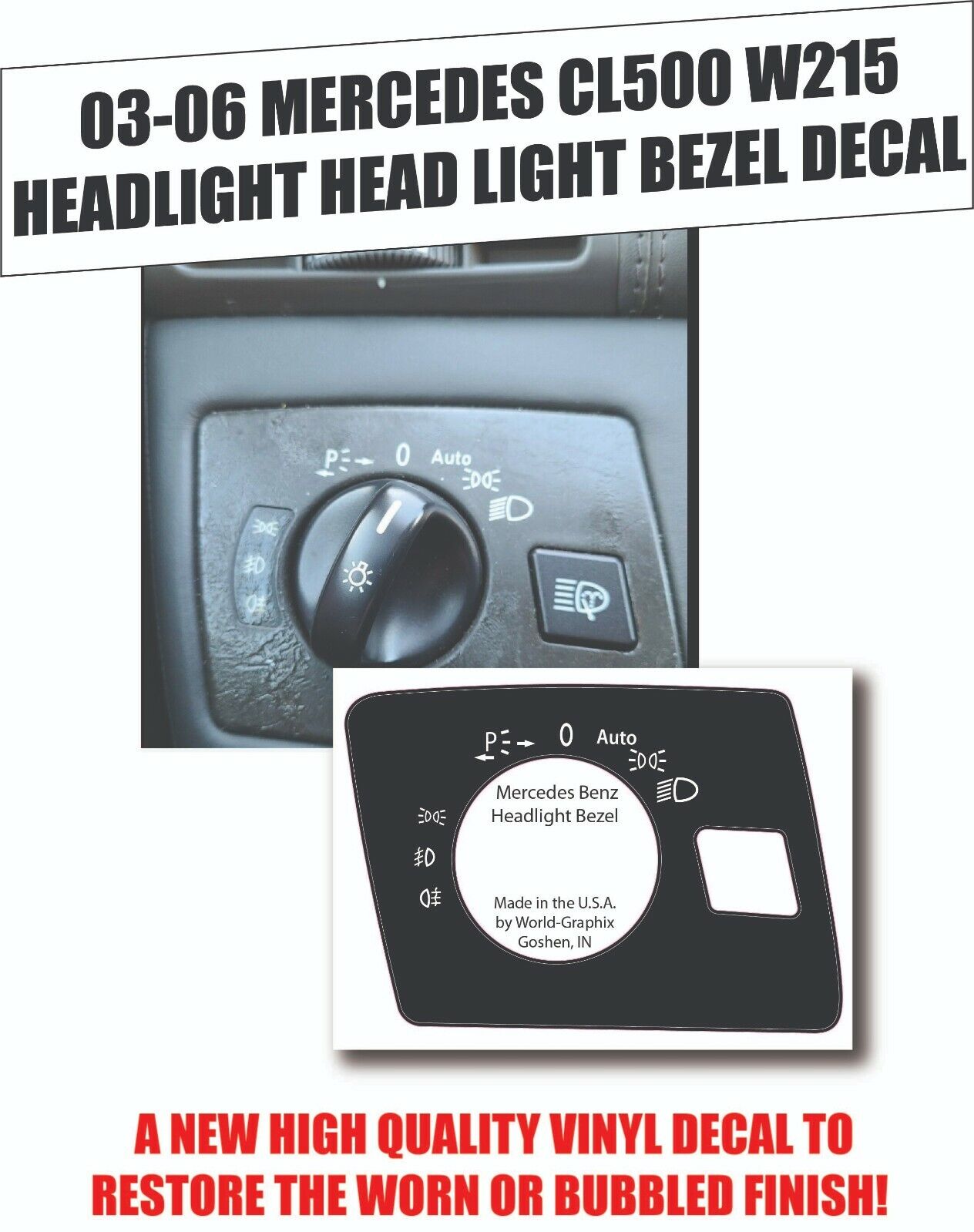 03-06 MERCEDES CL W215 HEADLIGHT BEZEL REPAIR DECAL STICKER