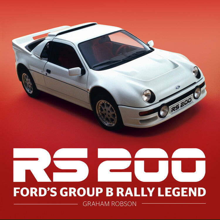RS200 Ford Group B Rally Legend book