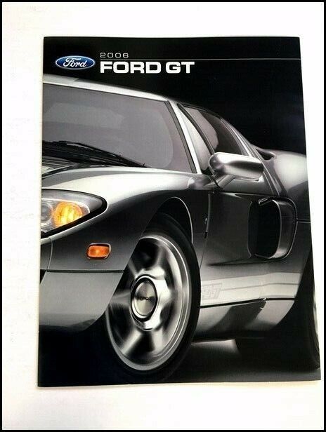 2006 Ford GT GT40 Original Official Car Sales Brochure Catalog - Silver