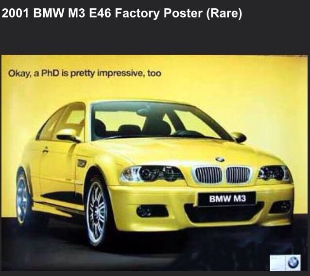 BMW M3-E46 PHD-Factory 2001 Car Poster Very Rare Own It