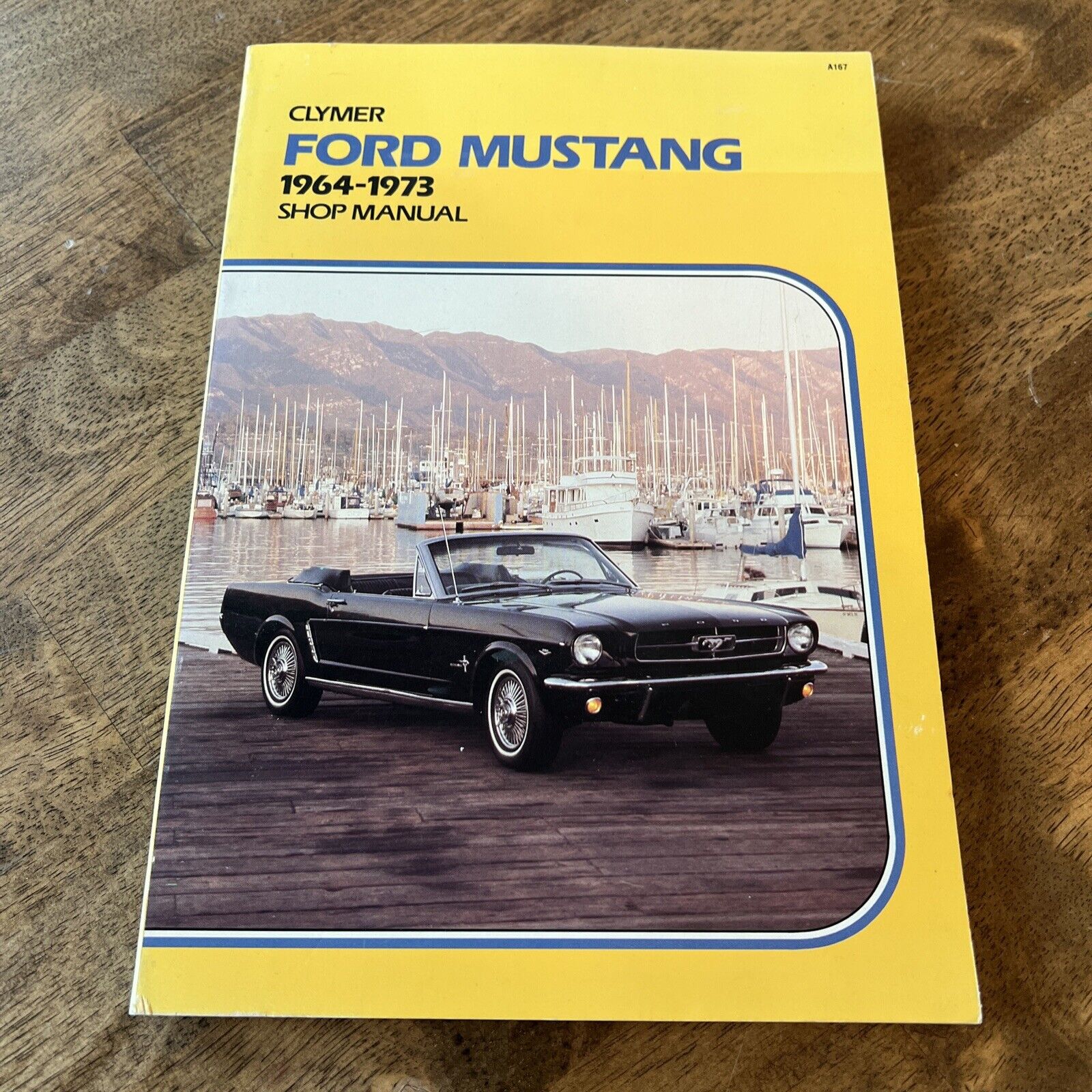 Clymer A167 Ford Mustang 1964-1973 Shop Manual - NEW MINT UNUSED