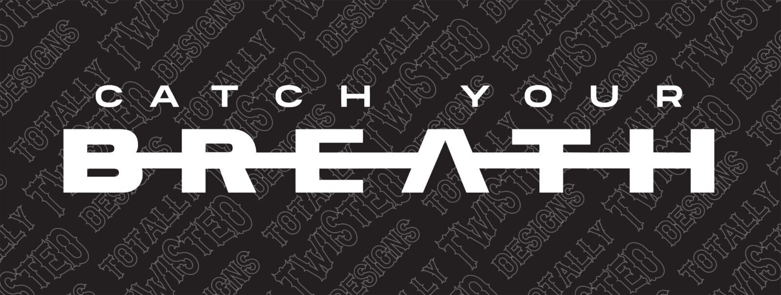 Catch Your Breath vinyl decal sticker Car Truck Hard Rock Band Logo Metal
