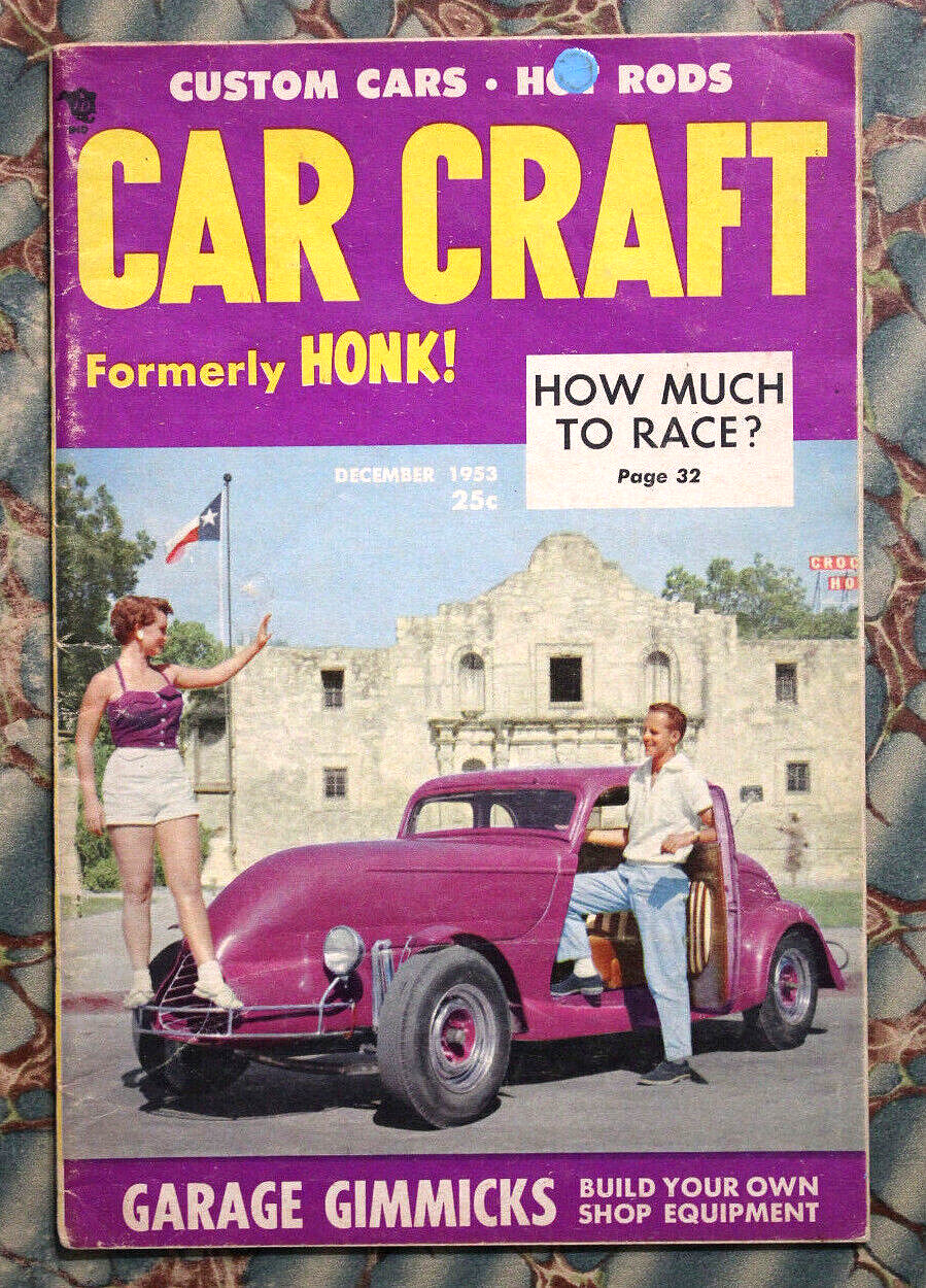 CAR CRAFT MAGAZINE #1 1953 BONNEVILLE 1932 FORD 49 CUSTOM 33 HOT ROD SCTA RACING