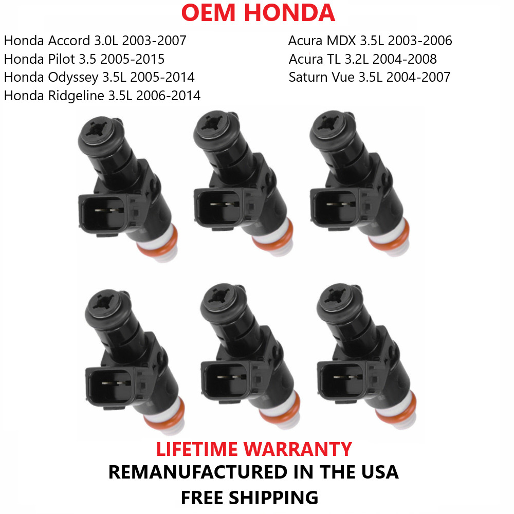 6X OE HONDA Fuel Injectors For Honda,Acura,Saturn 2003-2015 3.0L, 3.2L, 3.5L V6