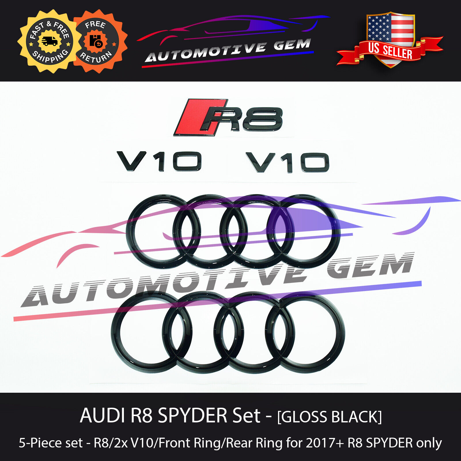 AUDI R8 SPYDER Emblem GLOSS BLACK Hood Trunk Ring V10 Rear Logo Badge Set 2017+