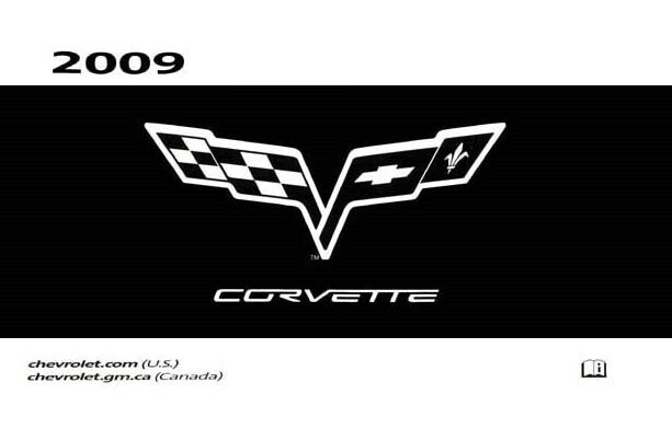 2009 Chevrolet Corvette Owners Manual User Guide