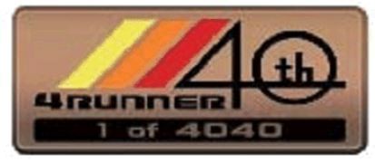 Genuine Toyota 4Runner 40th Anniversary Edition Dash Emblem (numbered 1 of 4040)