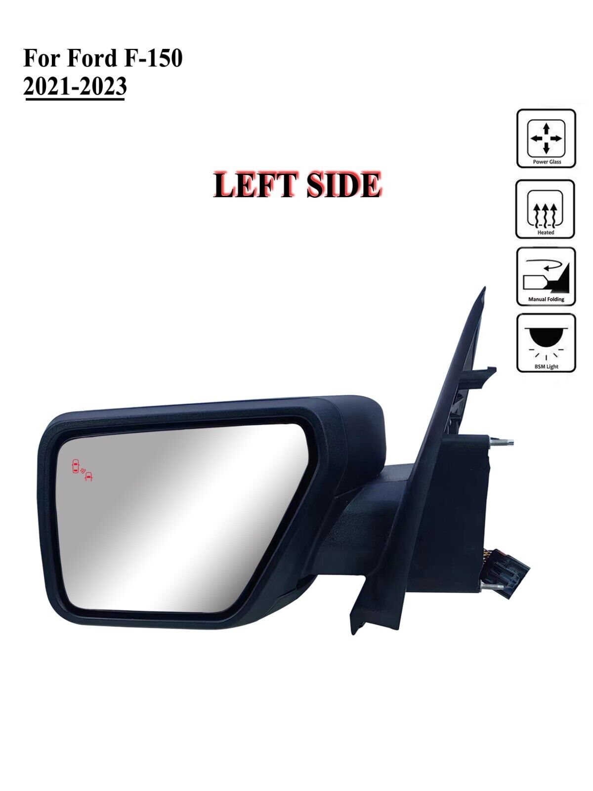 Driver Left Side Mirror Power Heat with BLIS Manual Fold for 21 to 24 Ford F-150