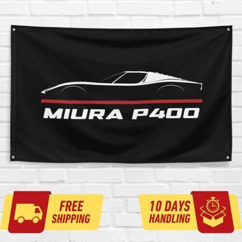 For Lamborghini Miura P400 1966-1973 Enthusiast 3x5 ft Flag Banner Birthday Gift