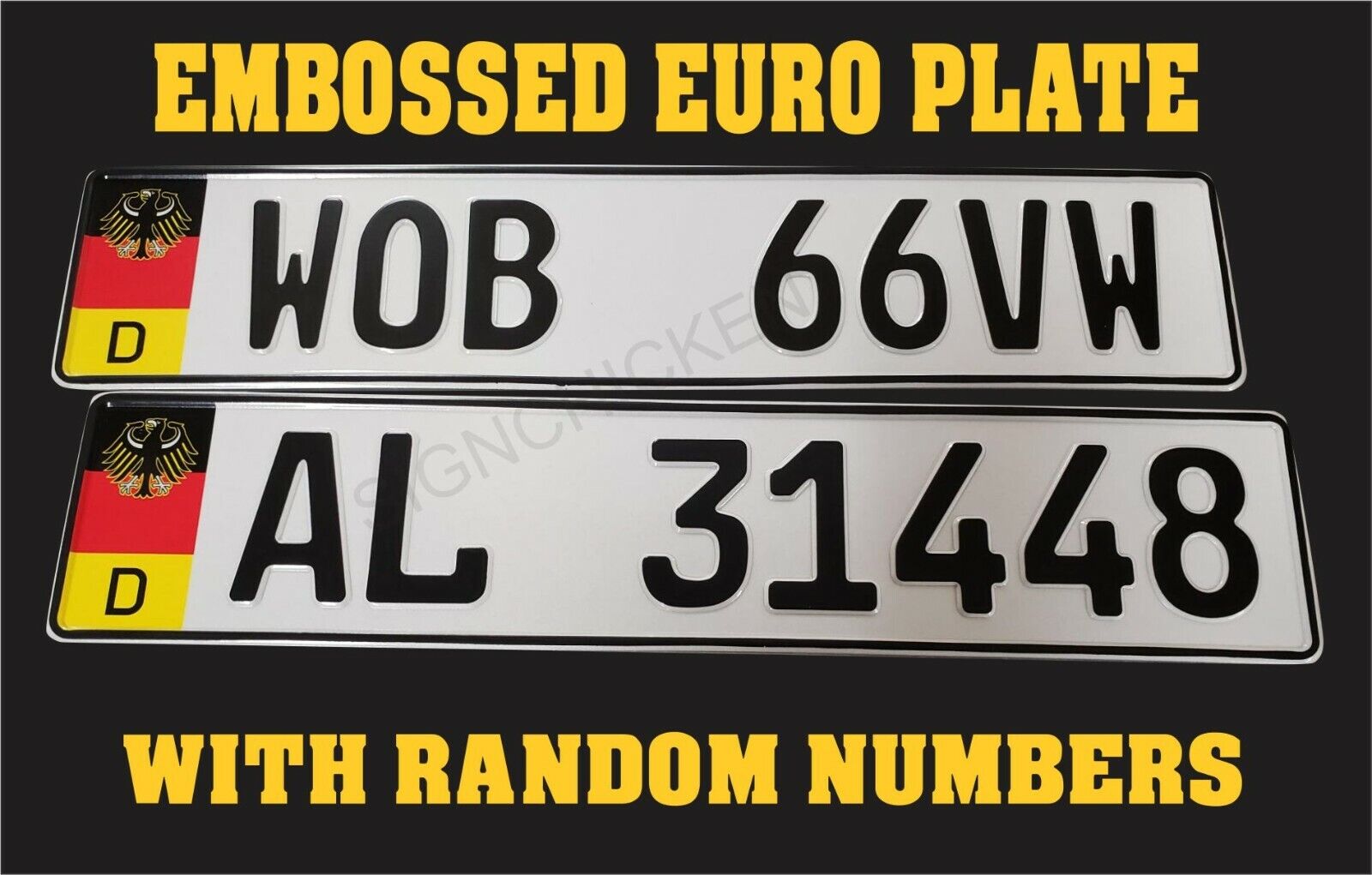 EMBOSSED,EURO STYLE  TAG BMW  European license plate, with RANDOM numbers / text