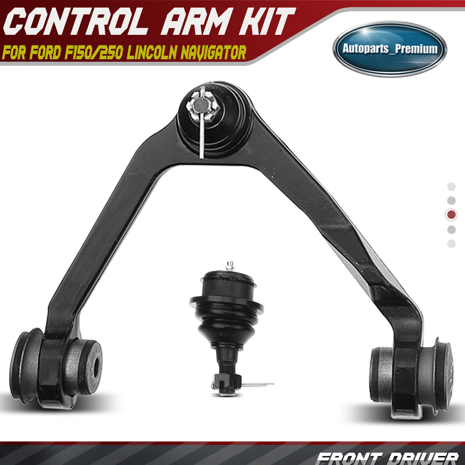 Front Left Upper Control Arm w/Ball Joint for Ford F150/250 Lincoln Navigator