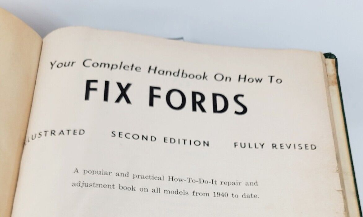 Your Complete Handbook On How to Fix Fords 2nd Ed. Chilton 1960s Antique Service