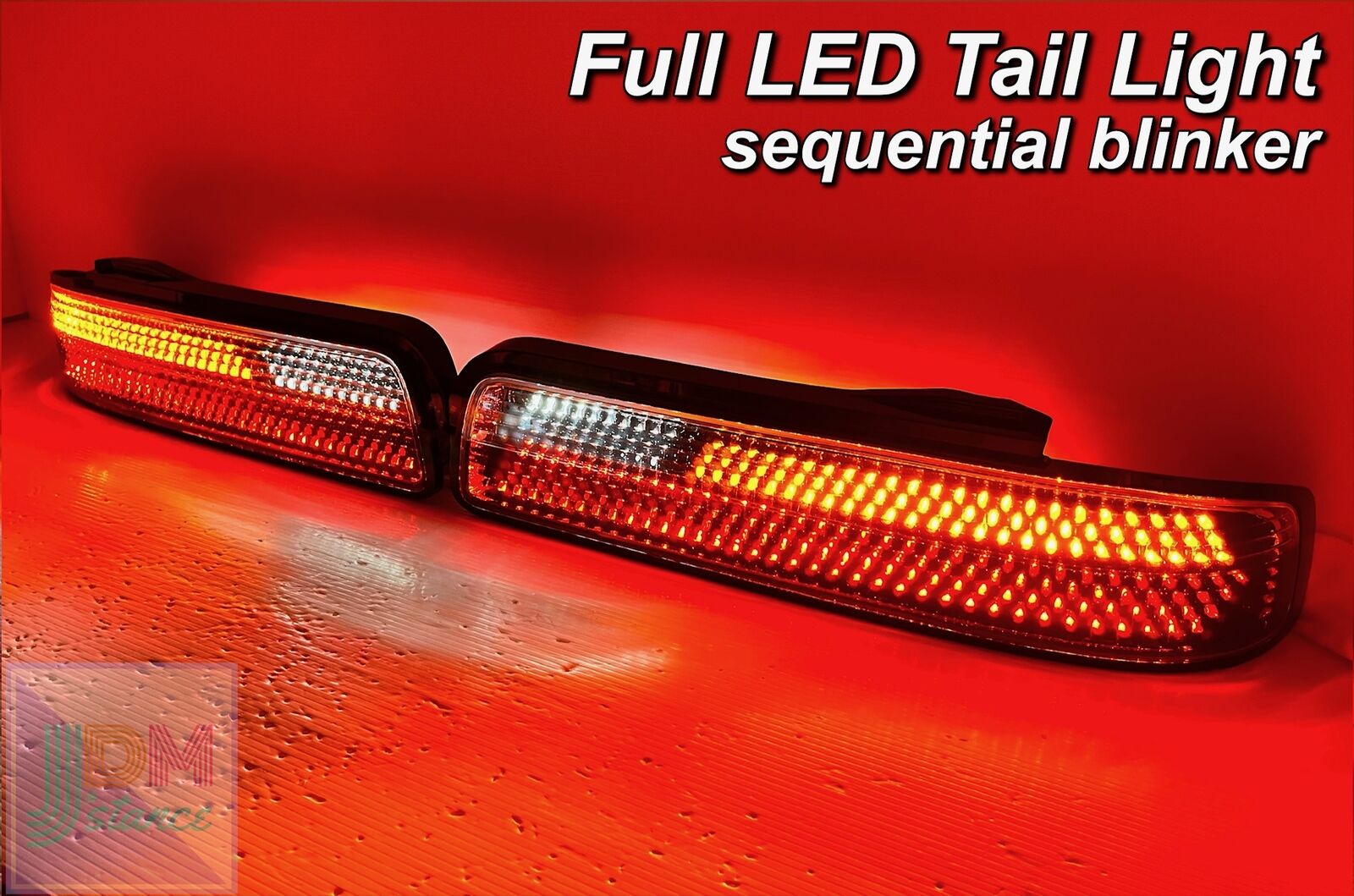 JDM Nissan Silvia S13 240SX Full LED Tail Light Sequential blinker SR20 CA18 SR
