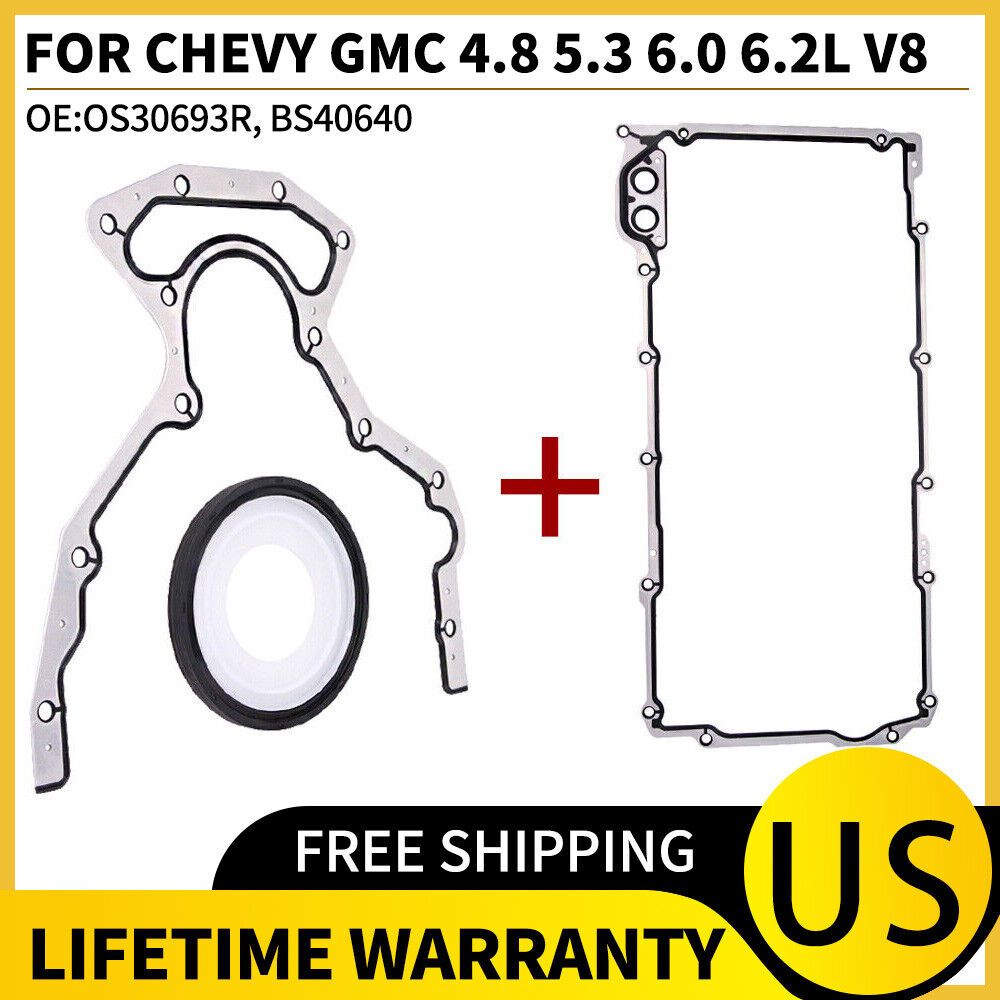 BS40640 Rear Main Seal & OS30693R Oil Pan Gasket For Chevy GMC 4.8 5.3 6.0 6.2L