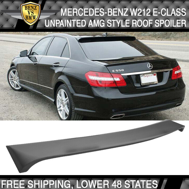 Fits 10-16 Mercedes-Benz W212 E-Class 4Dr AMG Style Unpainted Roof Spoiler - ABS